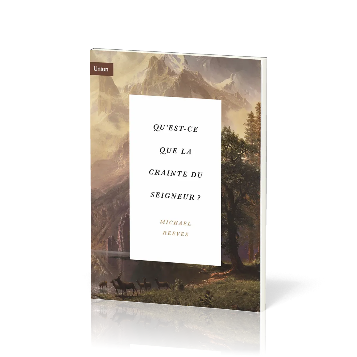 Qu'est-ce que la crainte du Seigneur ?