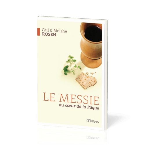 Messie au cœur de la Pâque (Le)