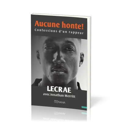 Aucune honte! - Confessions d'un rappeur