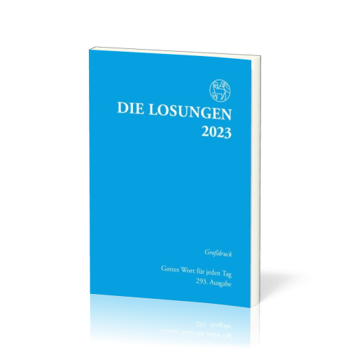 Die Losungen, Grossdruck (Deutsche Ausgabe) - Gottes Wort für jeden Tag