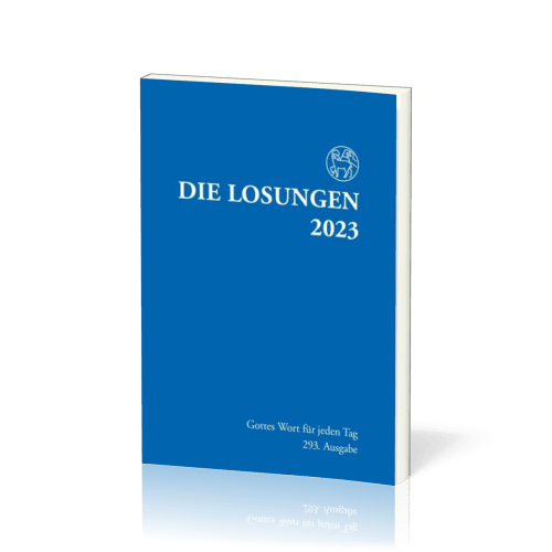 Die Losungen (Deutsche Ausgabe) - Gottes Wort für jeden Tag