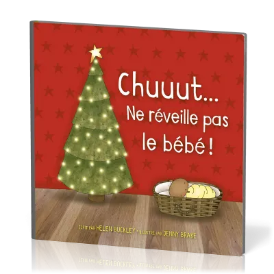 Chuuut… Ne réveille pas le bébé !