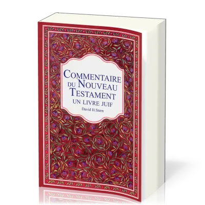 Le Commentaire du Nouveau Testament, un Livre Juif